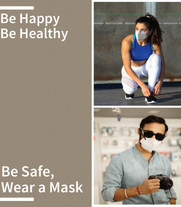 Be Safe, Wear a Mask